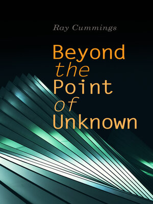 cover image of Beyond the Point of Unknown